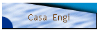 Casa  Engi